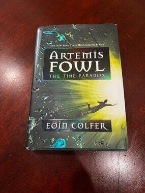 Artemis Fowl: The Time Paradox by Eion Colfer - First Edition